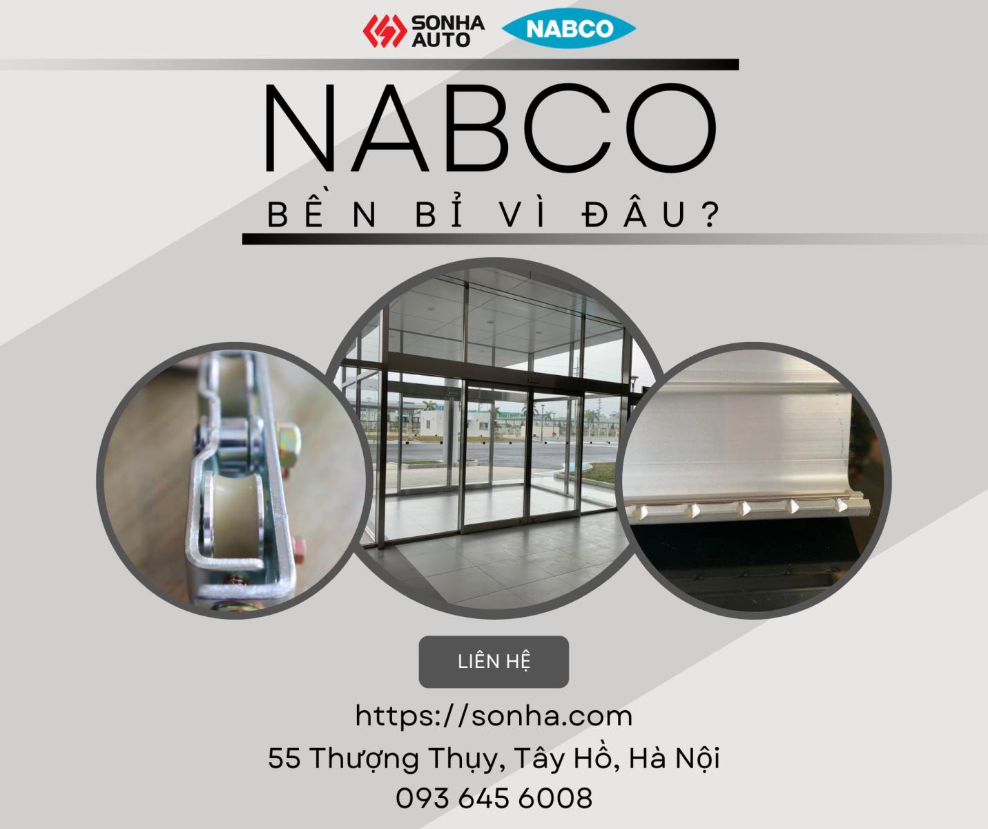 Cửa tự động NABCO bền bỉ vì đâu
